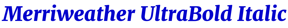 Merriweather UltraBold Italic fonte